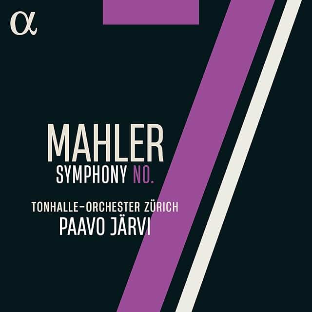 Mahler, Symphonie n°7, Tonhalle-Orchester Zürich, Paavo Järvi, Alpha-Outhere, 2025.