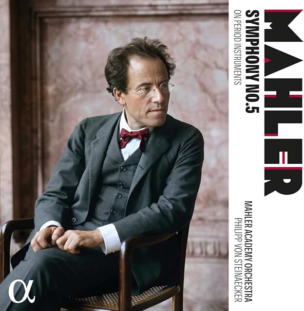 Gustav Mahler, Symphonie n°5, on period instruments, Mahler Academy Orchestra, Philipp von Steinaecker, Alpha, 2026. Gustav Mahler, Symphonie n°5, on period instruments, Mahler Academy Orchestra, Philipp von Steinaecker, Alpha, 2026.
